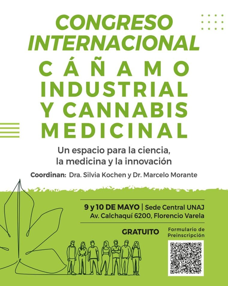 Congreso Internacional del Cannabis en la UNAJ: universidades, provincias y ONGs en conjunto en los días 09 y 10 de mayo